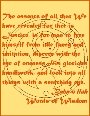 The essence of all that We have revealed for thee is Justice, is for man to free himself from idle fancy and imitation, discern with the eye of oneness His glorious handiwork, and look into all things with a searching eye. #Bahai #Justice #bahaullah #WordsOfWisdom